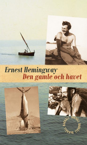 Hemingway, Ernest | Den gamle och havet