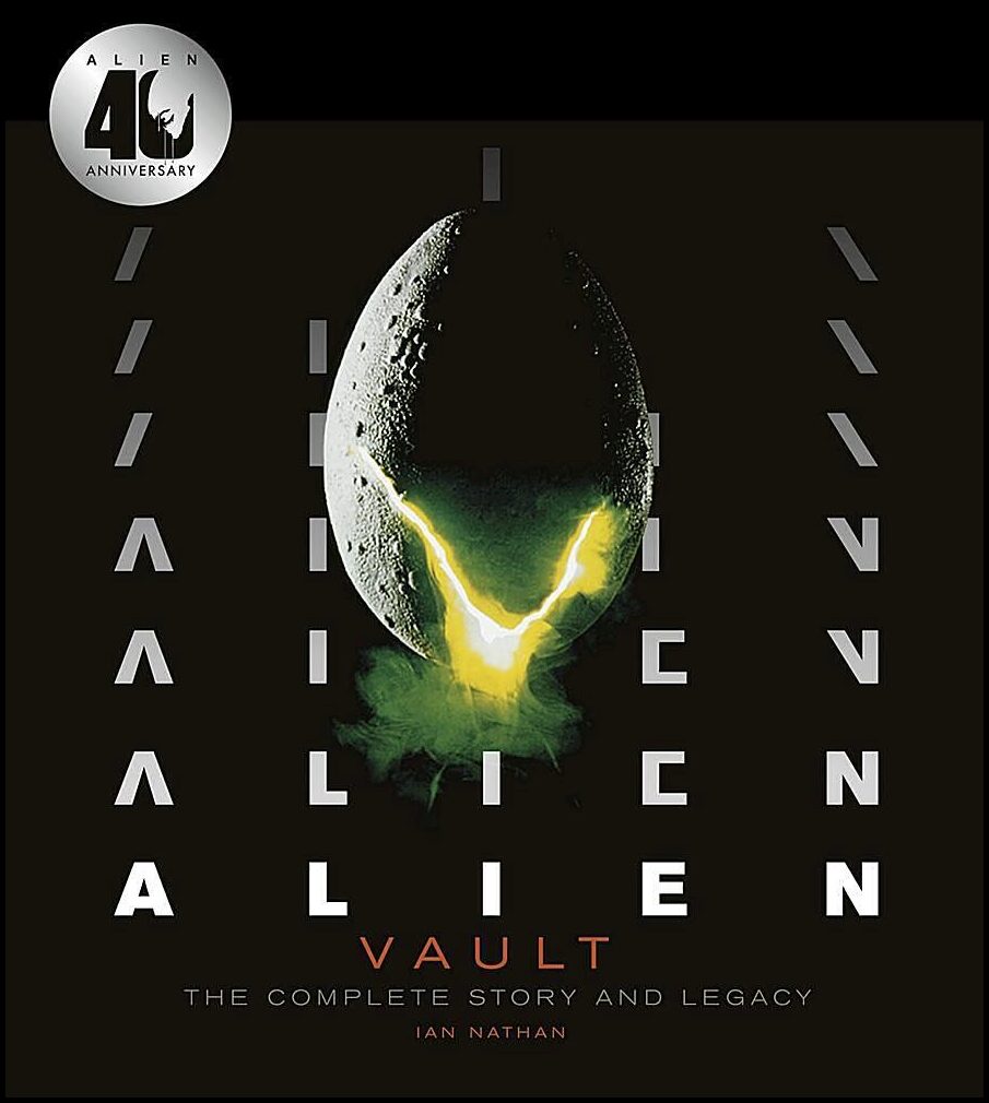Ian Nathan, Veronica Cartwright | Alien Vault The Definitive Story Behind the Film