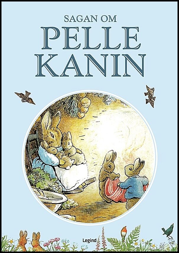 Potter, Beatrix | Sagan om Pelle Kanin