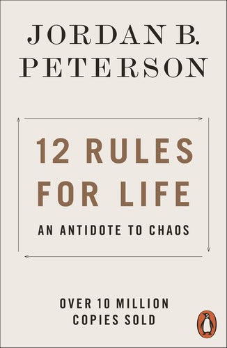 Peterson, Jordan B. | 12 Rules for Life