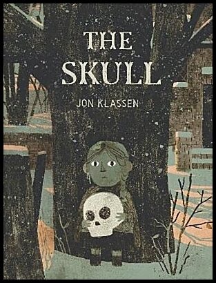 Klassen, Jon | The Skull