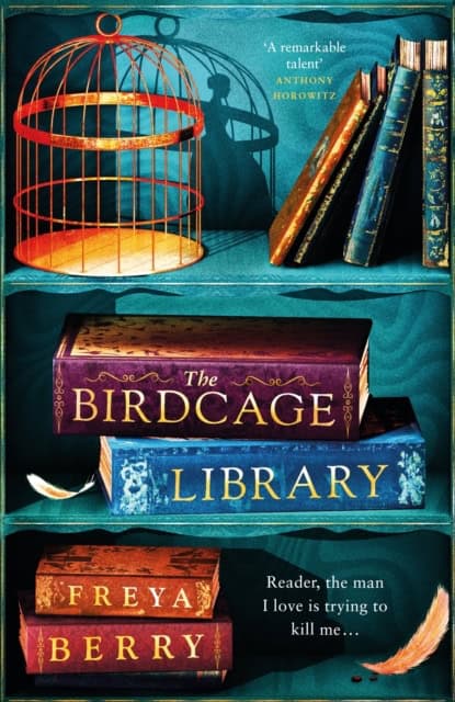 Berry, Freya | The Birdcage Library