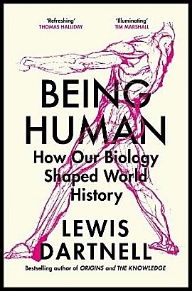 Dartnell, Lewis | Being Human
