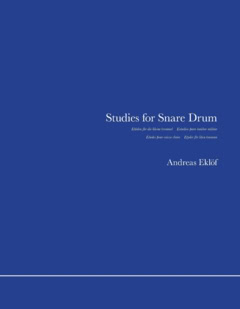 Eklöf, Andreas | Studies for Snare Drum