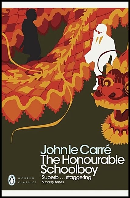 Carré, John le | The Honourable Schoolboy