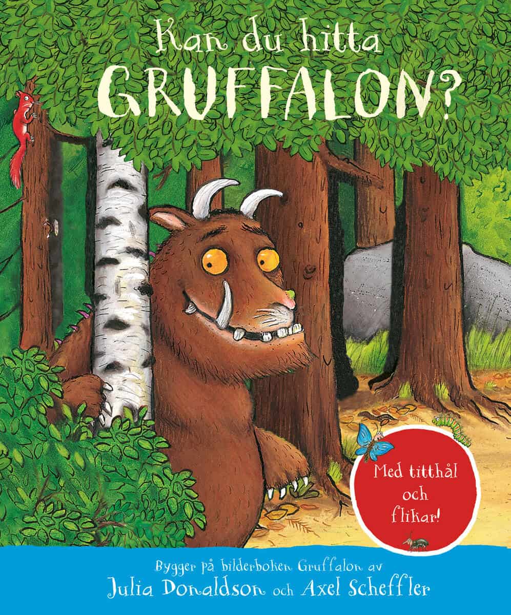 Donaldson, Julia | Donaldson, Julia | Kan du hitta Gruffalon?