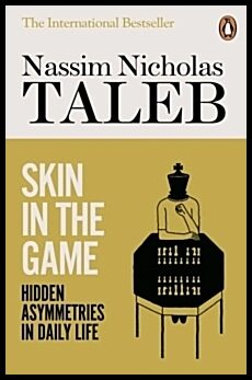 Taleb, Nassim Nicholas | Skin in the Game