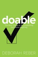 Deborah Reber | Doable : The Girl's Guide to Accomplishing Just About Anything