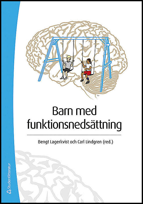 Lagerkvist, Bengt | Lindgren, Carl [red.] | Barn med funktionsnedsättning