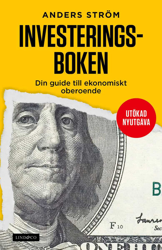 Ström, Anders | Investeringsboken : Din guide till ekonomiskt oberoende