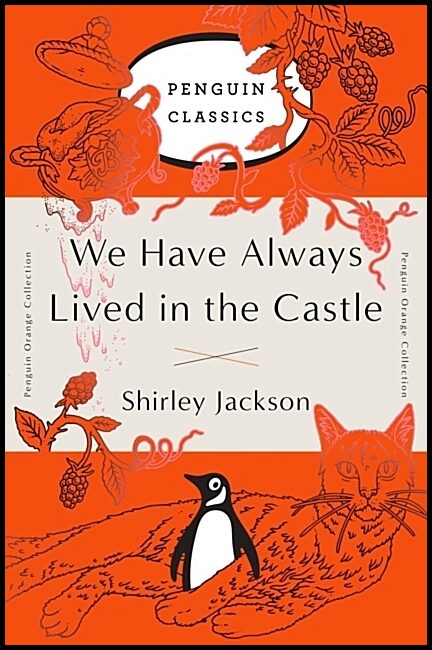 Jackson, Shirley | We Have Always Lived in the Castle
