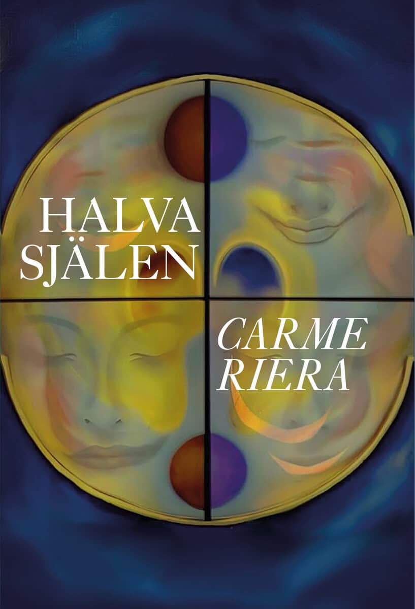 Riera, Carme | Halva själen