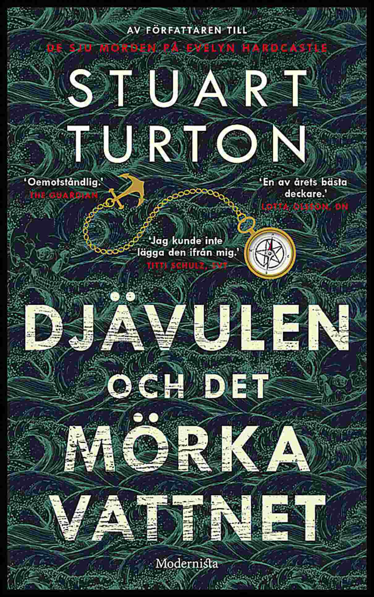 Turton, Stuart | Djävulen och det mörka vattnet