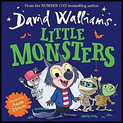 Walliams, David | Little Monsters