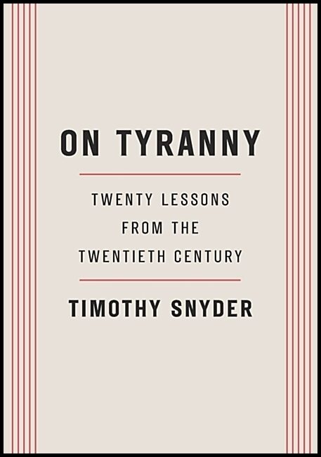 Snyder, Timothy | On Tyranny