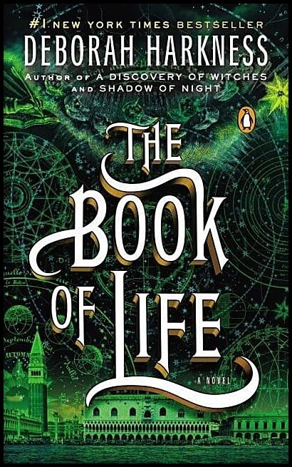 Harkness, Deborah | The Book of Life