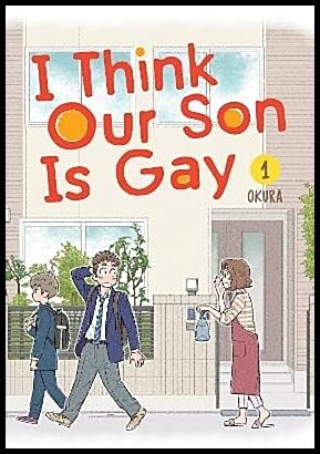 Okura | I Think Our Son Is Gay 01