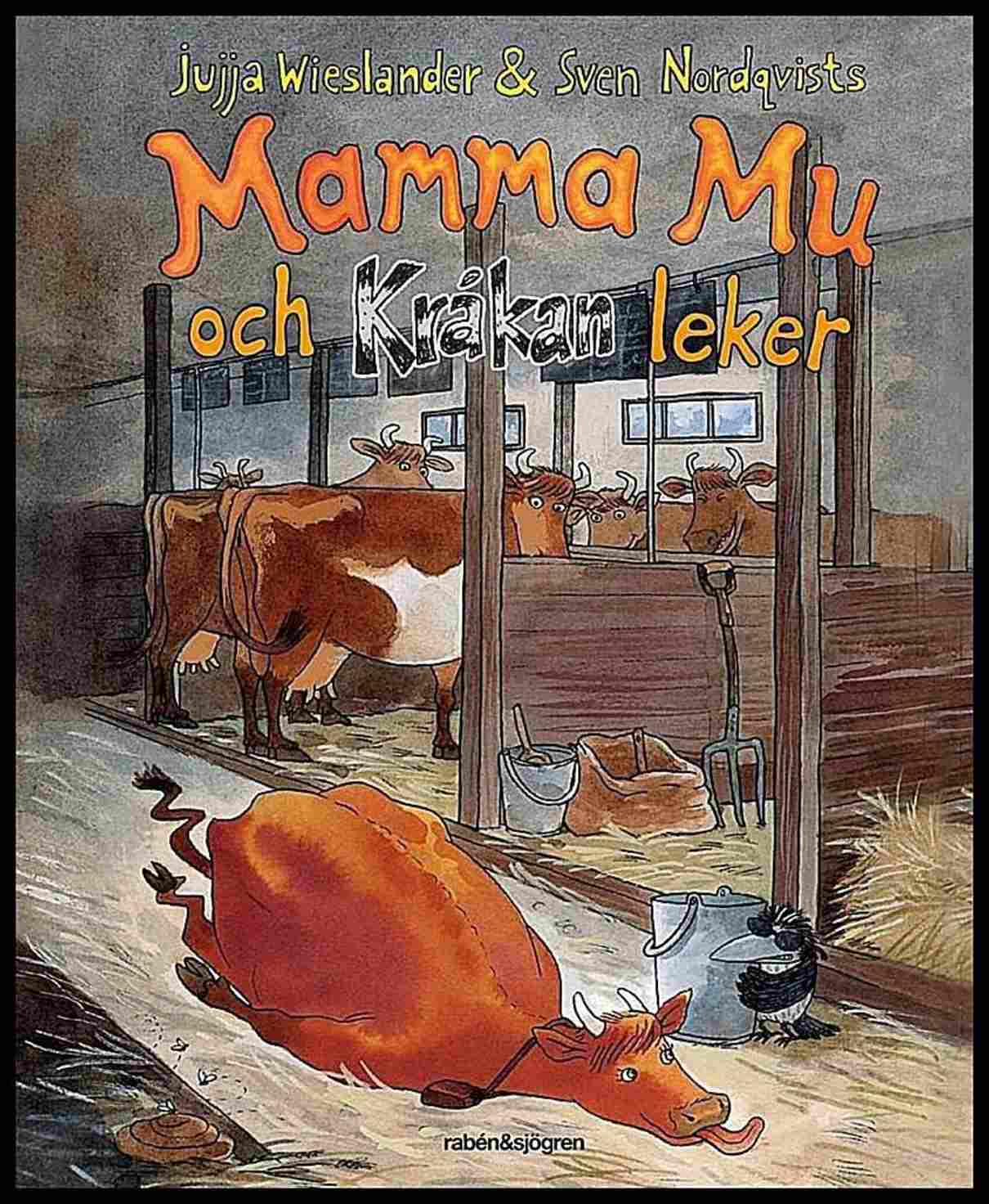 Wieslander, Jujja | Nordqvist, Sven | Mamma Mu och Kråkan leker