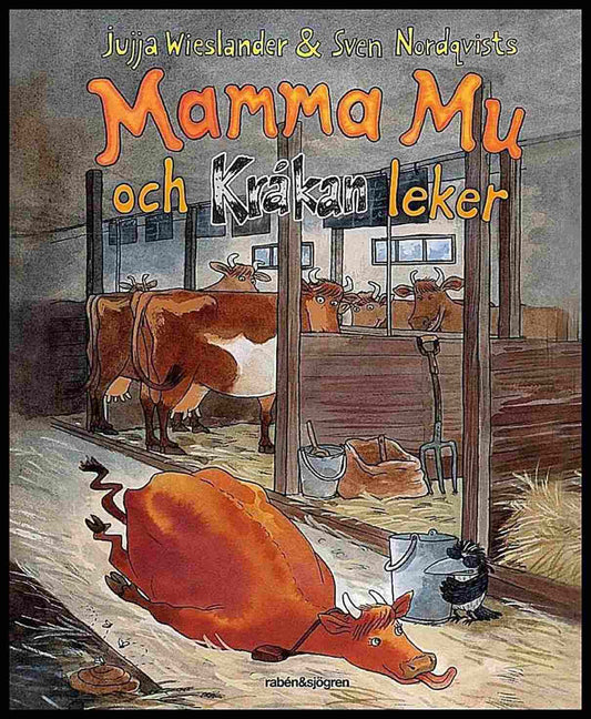 Wieslander, Jujja | Nordqvist, Sven | Mamma Mu och Kråkan leker