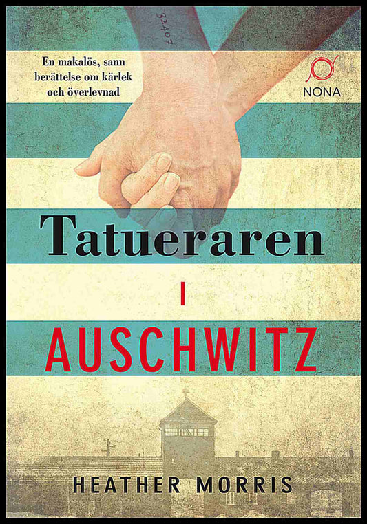 Morris, Heather | Tatueraren i Auschwitz