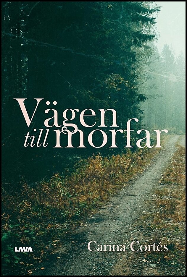 Cortés, Carina | Vägen till morfar