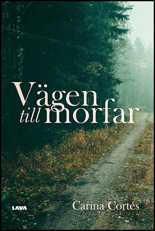 Cortés, Carina | Vägen till morfar