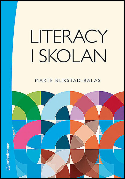 Blikstad-Balas, Marte | Literacy i skolan