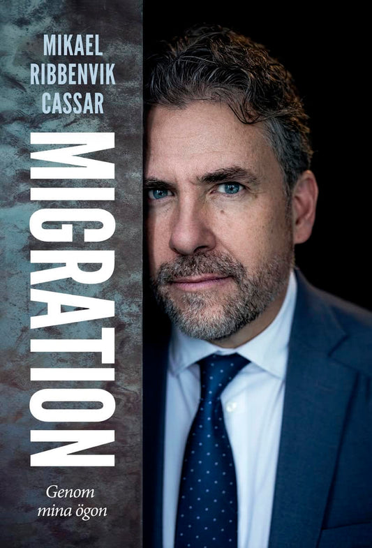 Ribbenvik Cassar, Mikael | Migration : Genom mina ögon