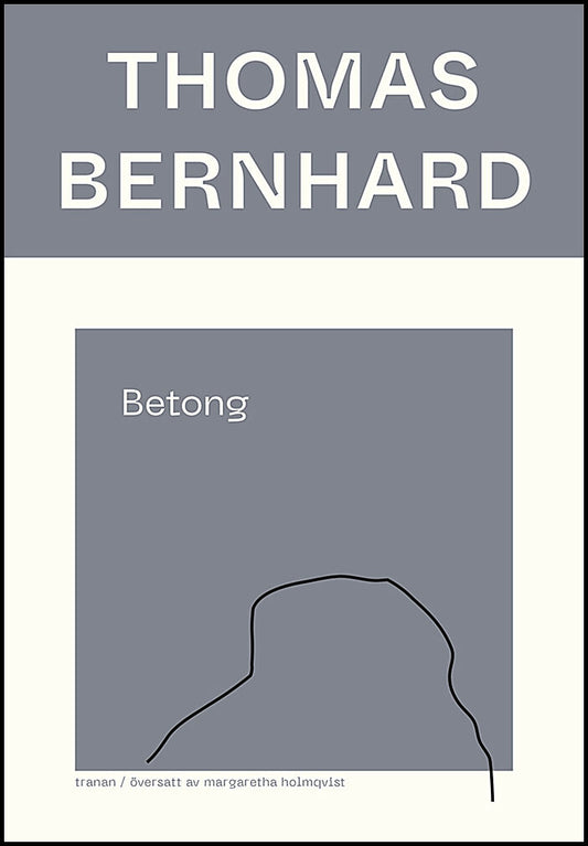 Bernhard, Thomas | Betong