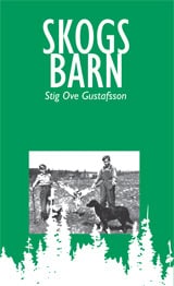 Gustafsson, Stig Ove | Skogsbarn