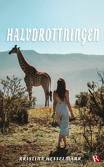 Hesselmark, Kristina | Halvdrottningen