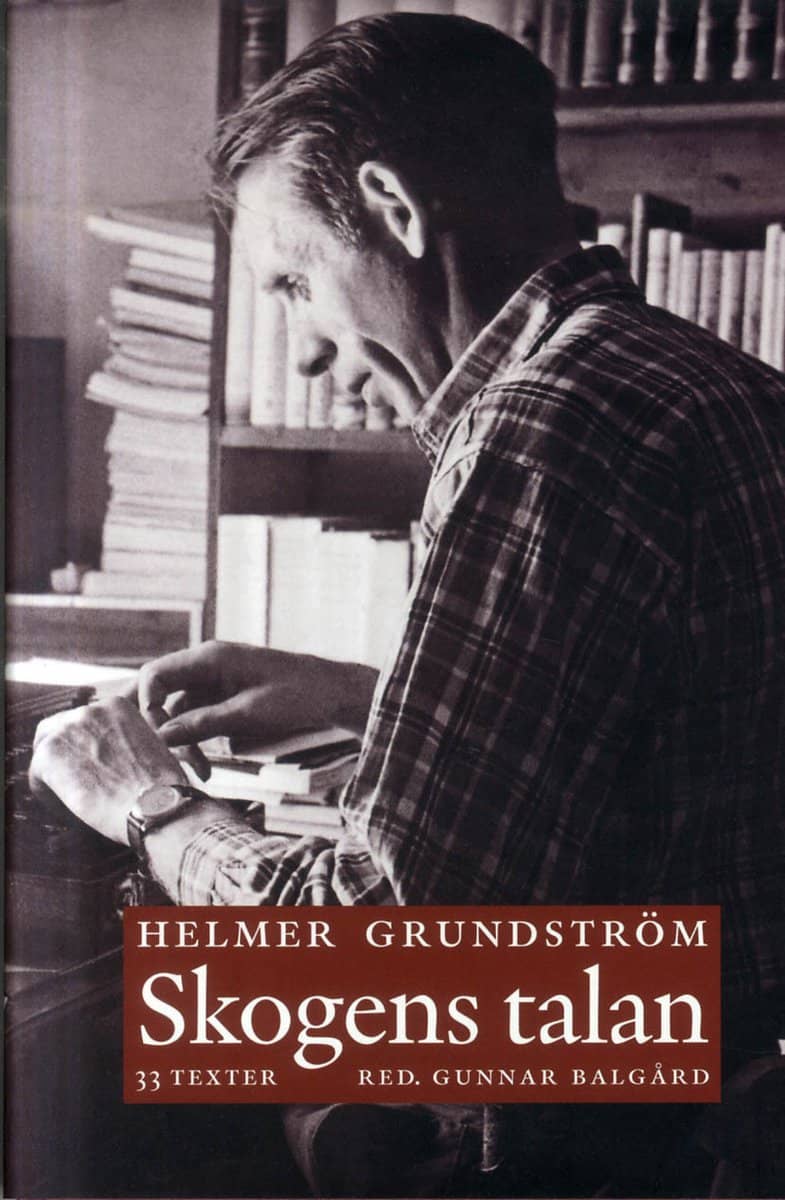 Grundström, Helmer | Skogens Talan