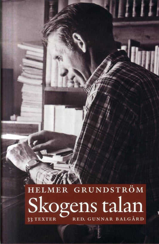 Grundström, Helmer | Skogens Talan