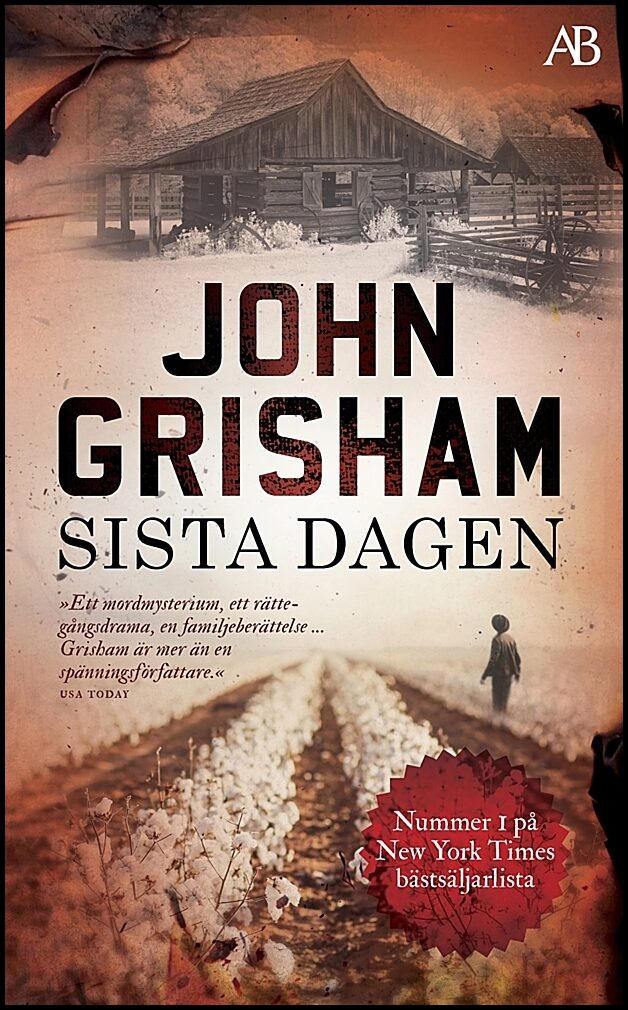 Grisham, John | Sista dagen