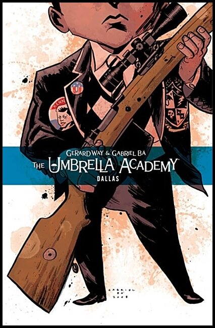 Way, Gerard | Umbrella Academy Volume 2 : Dallas