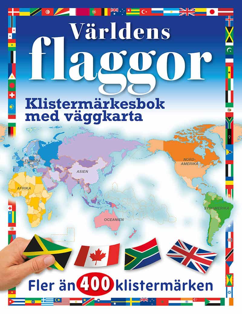 Världens flaggor : Klistermärkesbok med väggkarta
