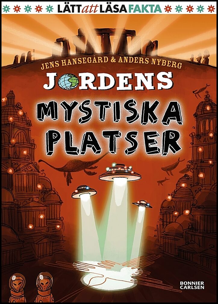 Hansegård, Jens | Nyberg, Anders | Jordens mystiska platser