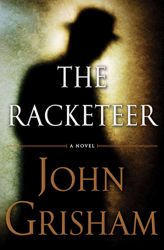 Grisham, John | The Racketeer