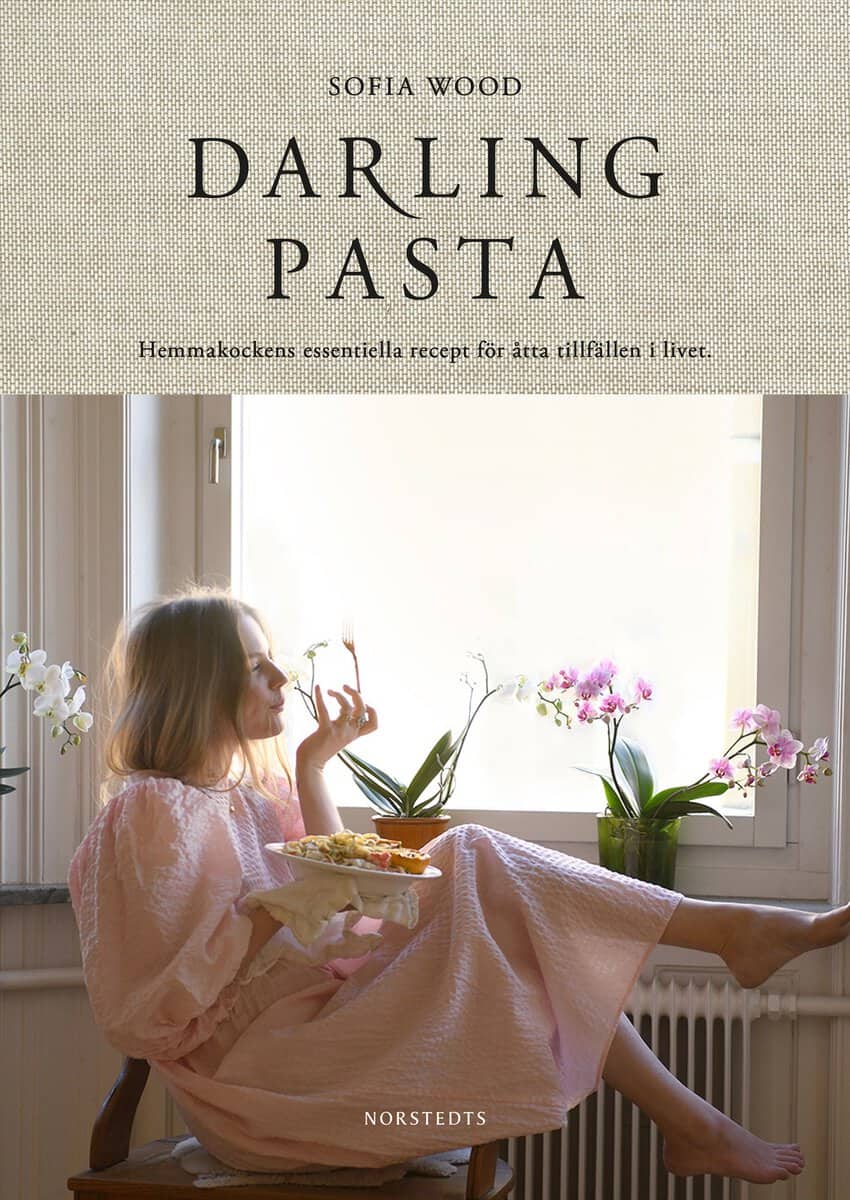 Wood, Sofia | Darling pasta