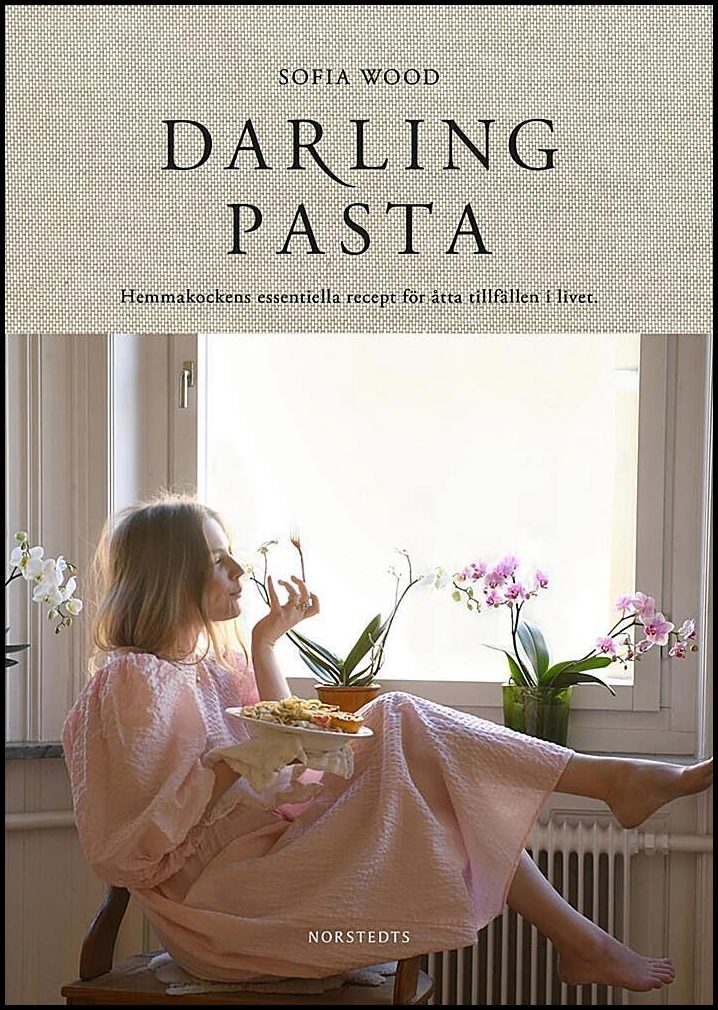 Wood, Sofia | Darling pasta