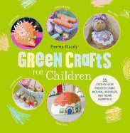 Emma Hardy | Green Crafts For Children