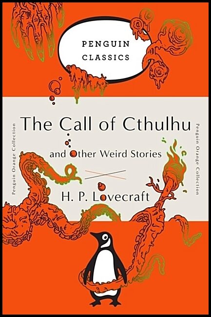 Lovecraft, H. P. | The Call of Cthulhu and Other Weird Stories