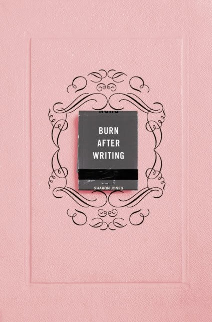 Jones, Sharon | Burn After Writing (Pink)