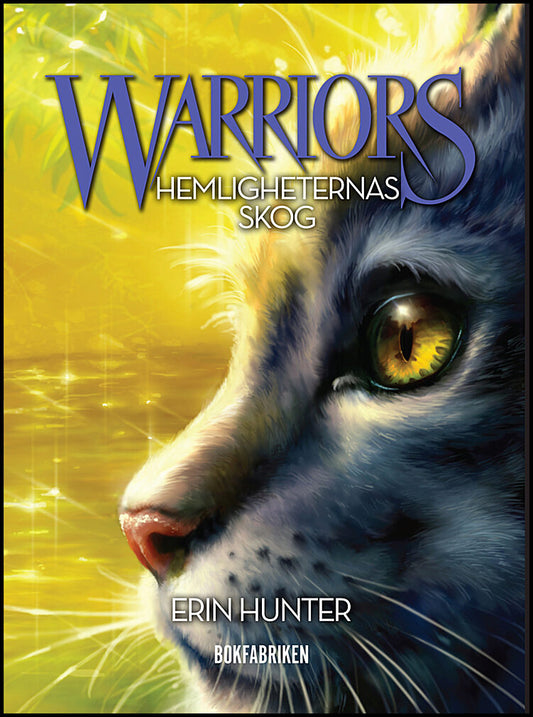 Hunter, Erin | Warriors : Hemligheternas skog