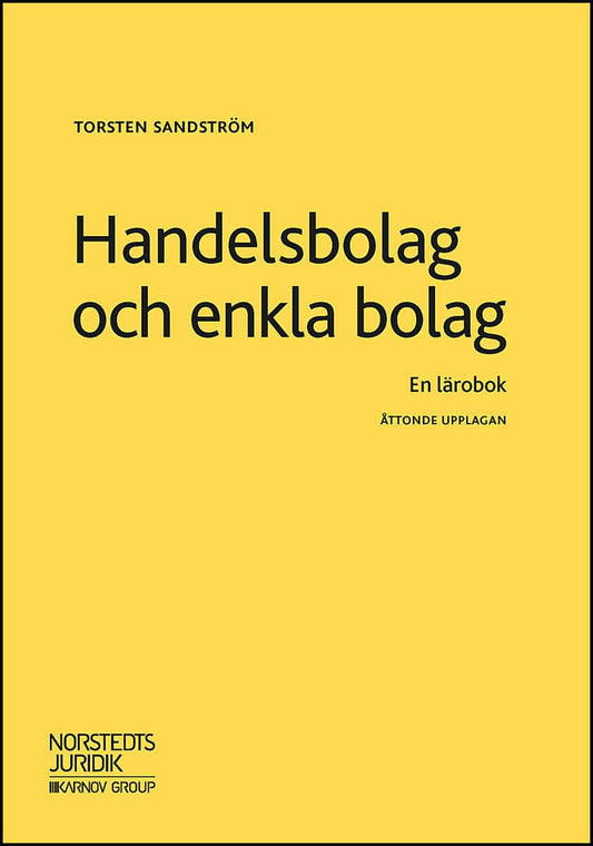 Sandström, Torsten | Handelsbolag och enkla bolag : En lärobok