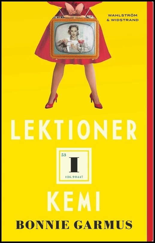 Garmus, Bonnie | Lektioner i kemi