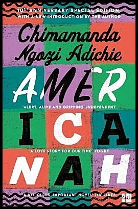 Ngozi Adichie, Chimamanda | Americanah