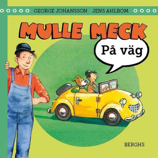 Johansson, George | Mulle Meck. På väg