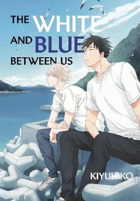 Kiyuhiko | The White and Blue Between Us
