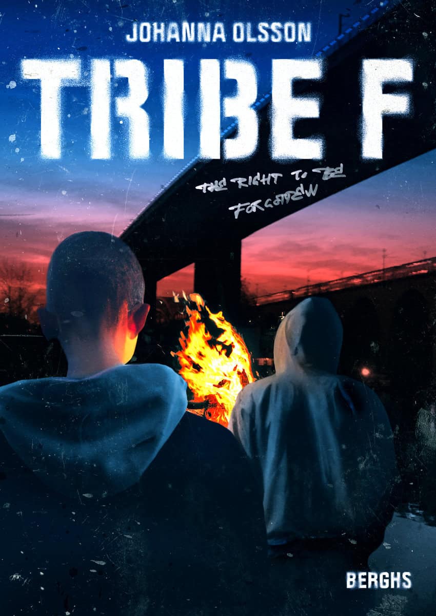 Olsson, Johanna | Tribe F : The right to be forgotten